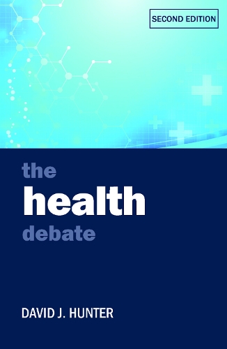 Бумажная книга «The Health Debate», автор Дэвид Дж. Хантер - фото №1