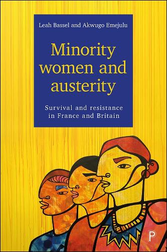 Бумажная книга «Minority women and austerity: Survival and resistance in France and Britain», авторов Аквуго Эмеджулу, Лия Бассел - фото №1