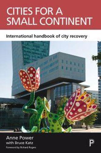 Бумажная книга «Cities for a Small Continent: International Handbook of City Recovery», автор Энн Пауэр - фото №1
