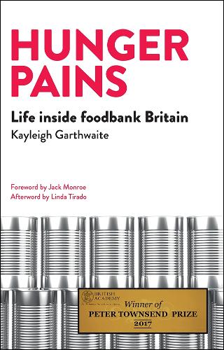Бумажная книга «Hunger Pains: Life inside Foodbank Britain», автор Кейли Гартвейт - фото №1