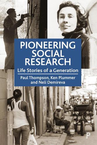 Паперова книга «Pioneering Social Research: Life Stories of a Generation», авторів Кен Пламмер, Нелі Демірева - фото №1
