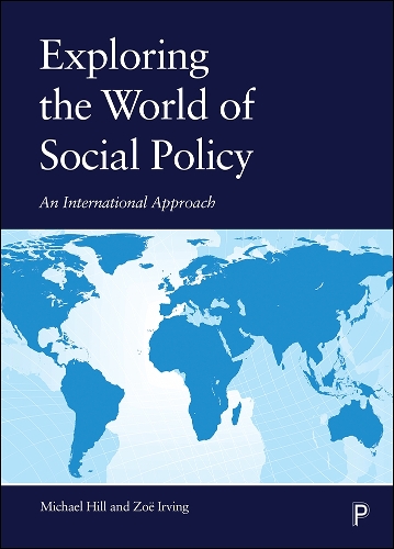 Паперова книга «Exploring the World of Social Policy: An International Approach», авторів Міхаель Гілл, Зої Ірвінг - фото №1