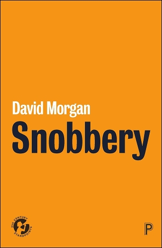 Паперова книга «Snobbery», автор Девід Морган - фото №1