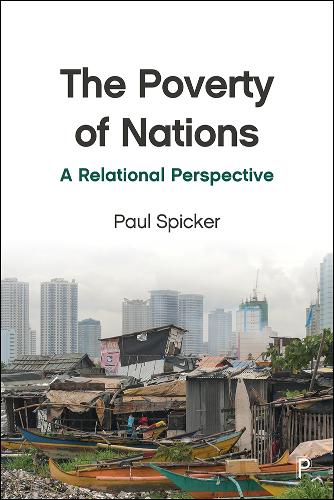 Бумажная книга «The Poverty of Nations: A Relational Perspective», автор Пол Спикер - фото №1