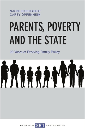 Бумажная книга «Parents, Poverty and the State: 20 Years of Evolving Family Policy», авторов Кэри Оппенгейм, Наоми Айзенштадт - фото №1