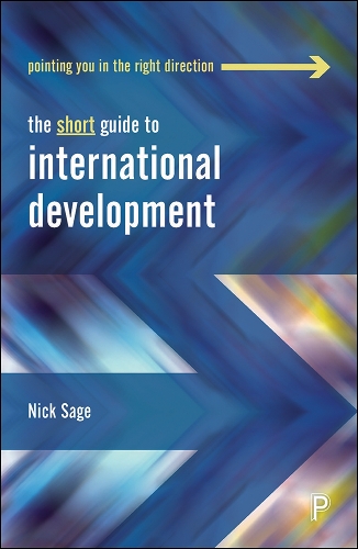 Паперова книга «The Short Guide to International Development», автор Нік Сейдж - фото №1