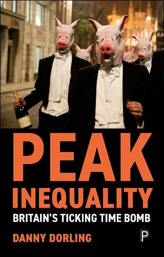 Бумажная книга «Peak Inequality: Britain's Ticking Time Bomb», автор Дэнни Дорлинг - фото №1