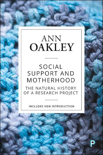 Бумажная книга «Social Support and Motherhood: The Natural History of a Research Project», автор Энн Окли - фото №1
