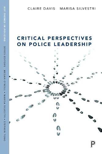 Бумажная книга «Critical Perspectives on Police Leadership», авторов Клэр Дэвис, Мариса Сильвестри - фото №1