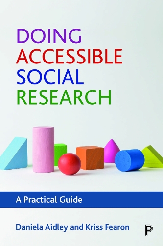 [object Object] «Doing Accessible Social Research: A Practical Guide», авторів Даніела Ейдлі, Кріс Ферон - фото №1