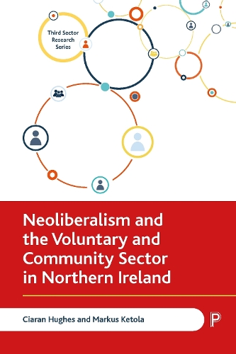 Паперова книга «Neoliberalism and the Voluntary and Community Sector in Northern Ireland», авторів Кіаран Г'юз, Маркус Кетола - фото №1
