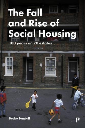 Паперова книга «The Fall and Rise of Social Housing: 100 Years on 20 Estates», автор Беккі Танстолл - фото №1