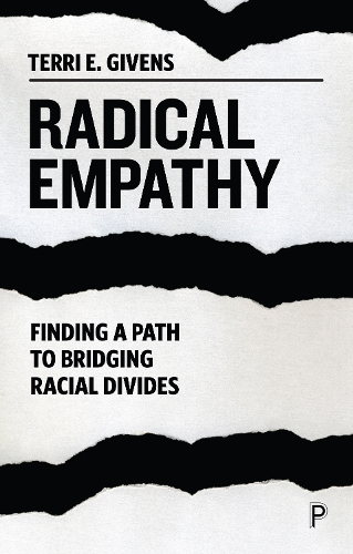 Паперова книга «Radical Empathy: Finding a Path to Bridging Racial Divides», автор Террі Гівенс - фото №1
