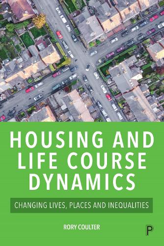 Паперова книга «Housing and Life Course Dynamics: Changing Lives, Places and Inequalities», автор Рорі Коултер - фото №1