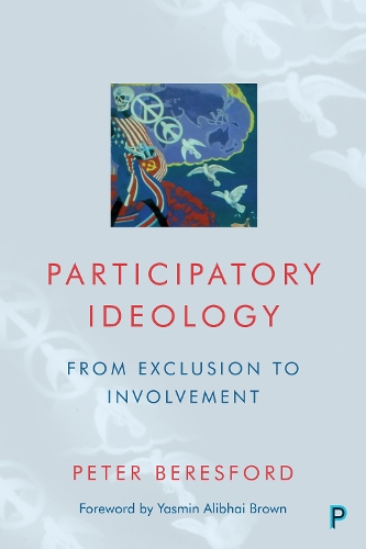 Паперова книга «Participatory Ideology: From Exclusion to Involvement», автор Пітер Бересфорд - фото №1
