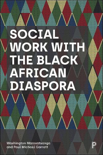 Паперова книга «Social Work with the Black African Diaspora», авторів Пол Майкл Гарретт, Вашингтон Мароватсанга - фото №1
