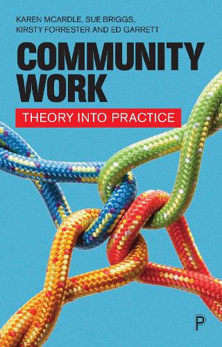 Бумажная книга «Community Work: Theory into Practice», авторов Эд Гарретт, Карен МакАрдл, Кирсти Форрестер, Сью Бриггс - фото №1