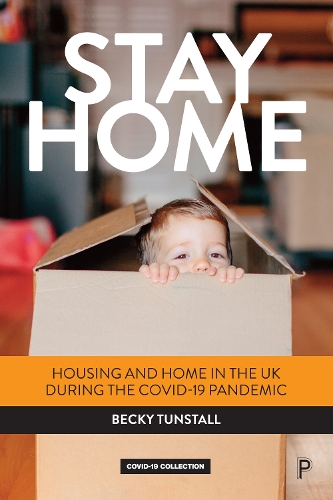 Бумажная книга «Stay Home: Housing and Home in the UK during the COVID-19 Pandemic», автор Бекки Танстолл - фото №1