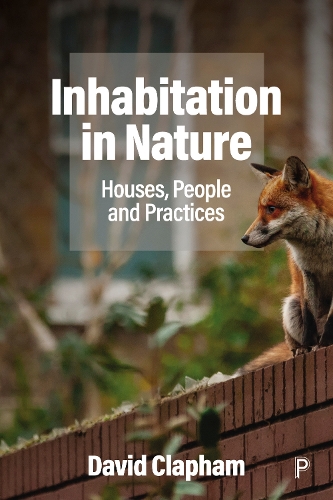 Паперова книга «Inhabitation in Nature: Houses, People and Practices», автор Девід Клепхем - фото №1