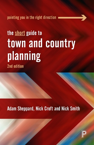 Бумажная книга «The Short Guide to Town and Country Planning 2e», авторов Адам Шеппард, Ник Крофт, Ник Смит - фото №1