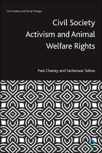 Бумажная книга «Civil Society Activism and Animal Welfare Rights», автор Пол Чейни - фото №1