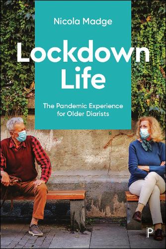 Бумажная книга «Lockdown Life: The Pandemic Experience for Older Diarists», автор Никола Мэдж - фото №1