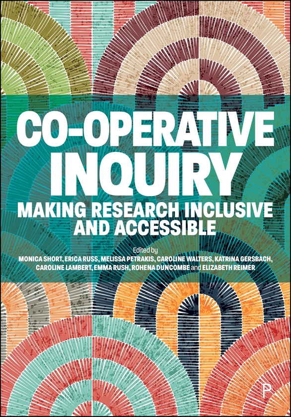 Бумажная книга «Co-operative Inquiry: Making Research Inclusive and Accessible», авторов Каролина Ламберт, Кэролайн Уолтерс - фото №1