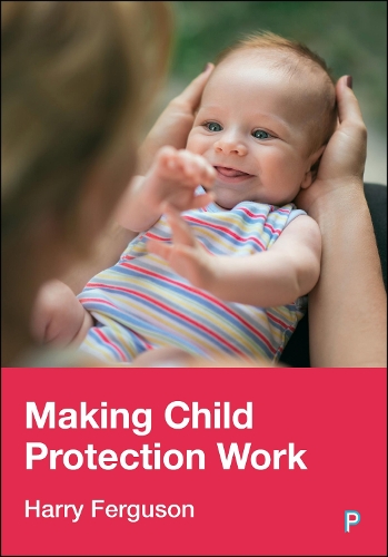 Бумажная книга «Making Child Protection Work», автор Гэри Фергюсон - фото №1