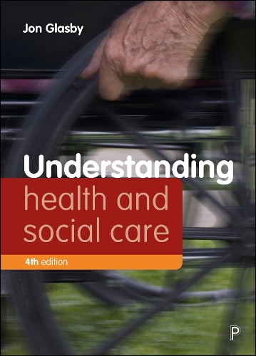 Бумажная книга «Understanding Health and Social Care (Fourth edition)», автор Джон Гласби - фото №1