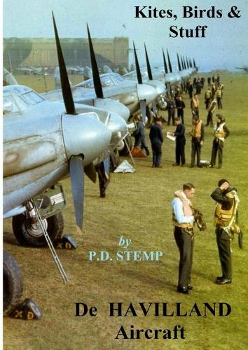 Бумажная книга «Kites, Birds & Stuff - De Havilland Aircraft», автор П. Д. Стемп - фото №1