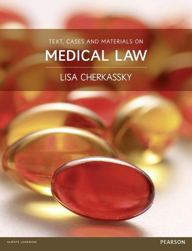 Бумажная книга «Text, Cases and Materials on Medical Law», автор Лиза Черкасски - фото №1