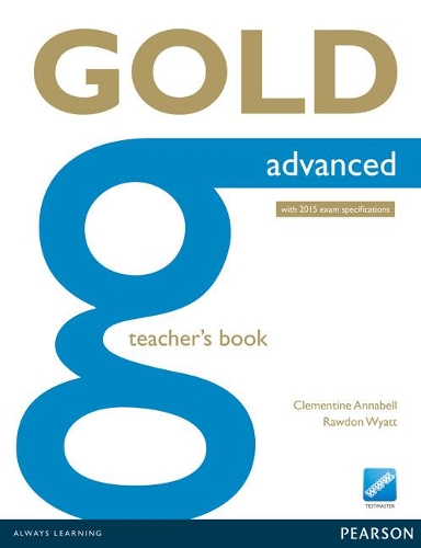 Паперова книга «Gold Advanced Teacher's Book», автор Клементіна Аннабелл - фото №1