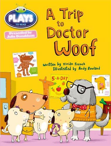 Паперова книга «Bug Club Julia Donaldson Plays Blue (KS1)/1B A Trip to Doctor Woof», автор Вівіан Френч - фото №1