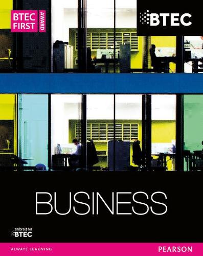 Паперова книга «BTEC First Business Award Student Book», авторів Керол Керісфорт, Карен Гленкросс, Ліза Чендлер-Корріс, Майк Нілд, Пол Бентлі - фото №1