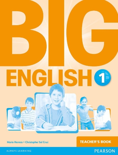 Бумажная книга «Big English 1 Teacher's Book», авторов Кристофер Сол Круз, Марио Херера - фото №1
