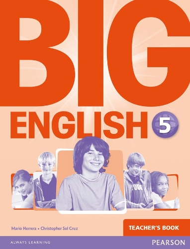 Бумажная книга «Big English 5 Teacher's Book», авторов Кристофер Сол Круз, Марио Херера - фото №1