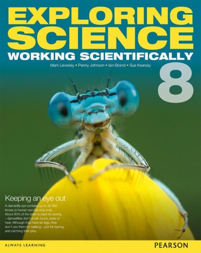 [object Object] «Exploring Science: Working Scientifically Student Book Year 8», авторов Иэн Брэнд, Марк Левесли, П. Джонсон, Сьюзен Кирси - фото №1