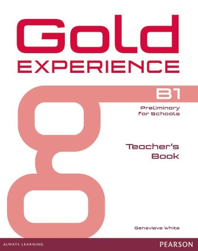 Бумажная книга «Gold Experience B1 Teacher's Book», автор Женевьева Уайт - фото №1