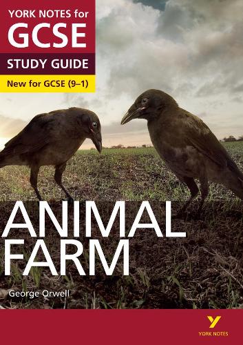 Бумажная книга «Animal Farm: York Notes for GCSE everything you need to catch up, study and prepare for and 2023 and 2024 exams and assessments», автор Джордж Оруэлл - фото №1
