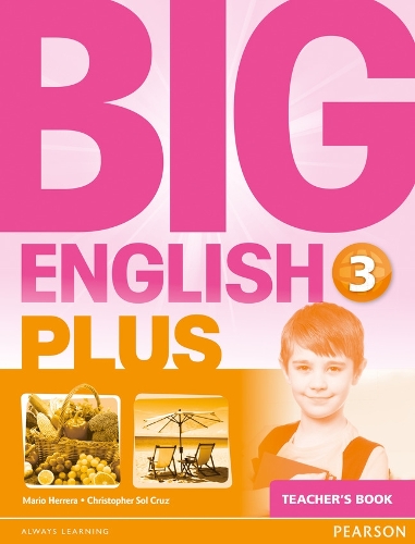 Паперова книга «Big English Plus 3 Teacher's Book», авторів Кристофер Сол Круз, Маріо Херера - фото №1
