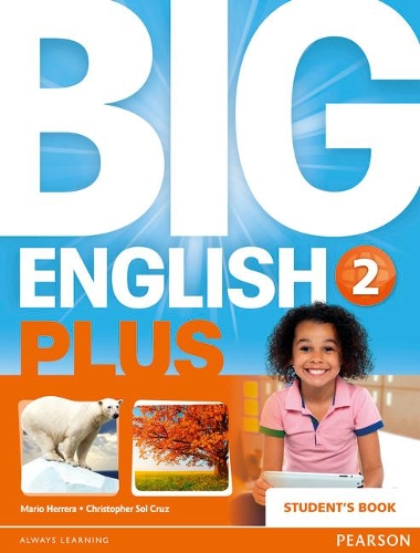 Бумажная книга «Big English Plus American Edition 2 Student's Book», авторов Кристофер Сол Круз, Марио Херера - фото №1