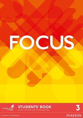 Бумажная книга «Focus BrE 3 Student's Book», авторов Даниэль Брейшоу, Сью Кей, Вон Джонс - фото №1