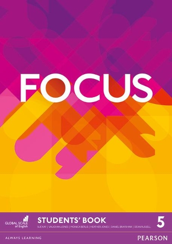[object Object] «Focus BrE 5 Student's Book», авторів Деніел Брейшоу, Дін Расел, Хізер Джонс, Моніка Берліс, Сью Кей, Вон Джонс - фото №1