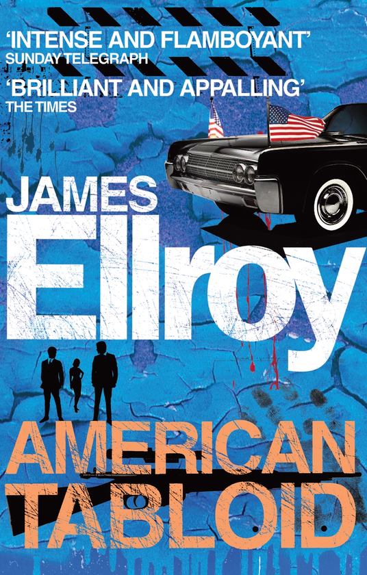 Паперова книга «American Tabloid», автор Джеймс Еллрой - фото №1