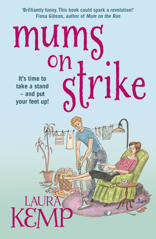 Паперова книга «Mums on Strike», автор Лаура Кемп - фото №1