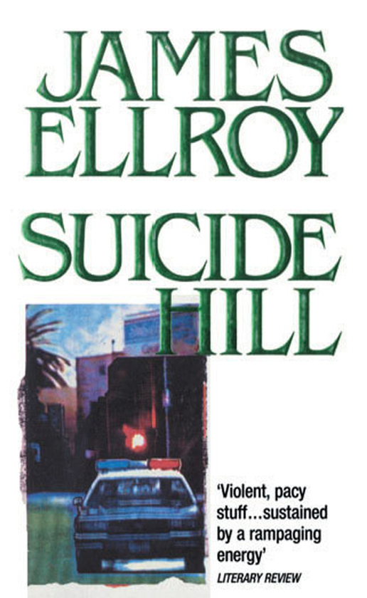 Бумажная книга «Suicide Hill», автор Джеймс Эллрой - фото №1