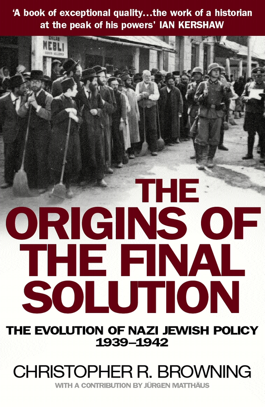 Паперова книга «The Origins Of The Final Solution», автор Крістофер Браунінг - фото №1