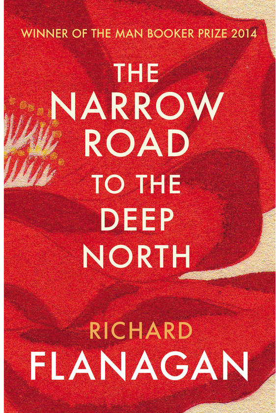 Бумажная книга «The Narrow Road to the Deep North», автор Ричард Флэнаган - фото №1