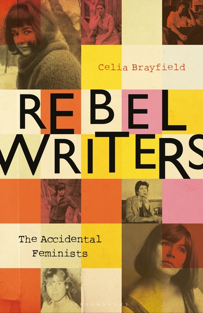 Бумажная книга «Rebel Writers: The Accidental Feminists» - фото №1