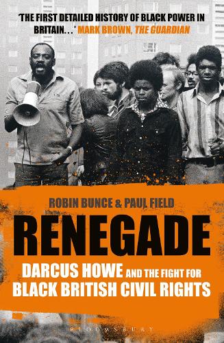 Паперова книга «Renegade: The Life and Times of Darcus Howe», авторів Пол Філд, Робін Банс - фото №1